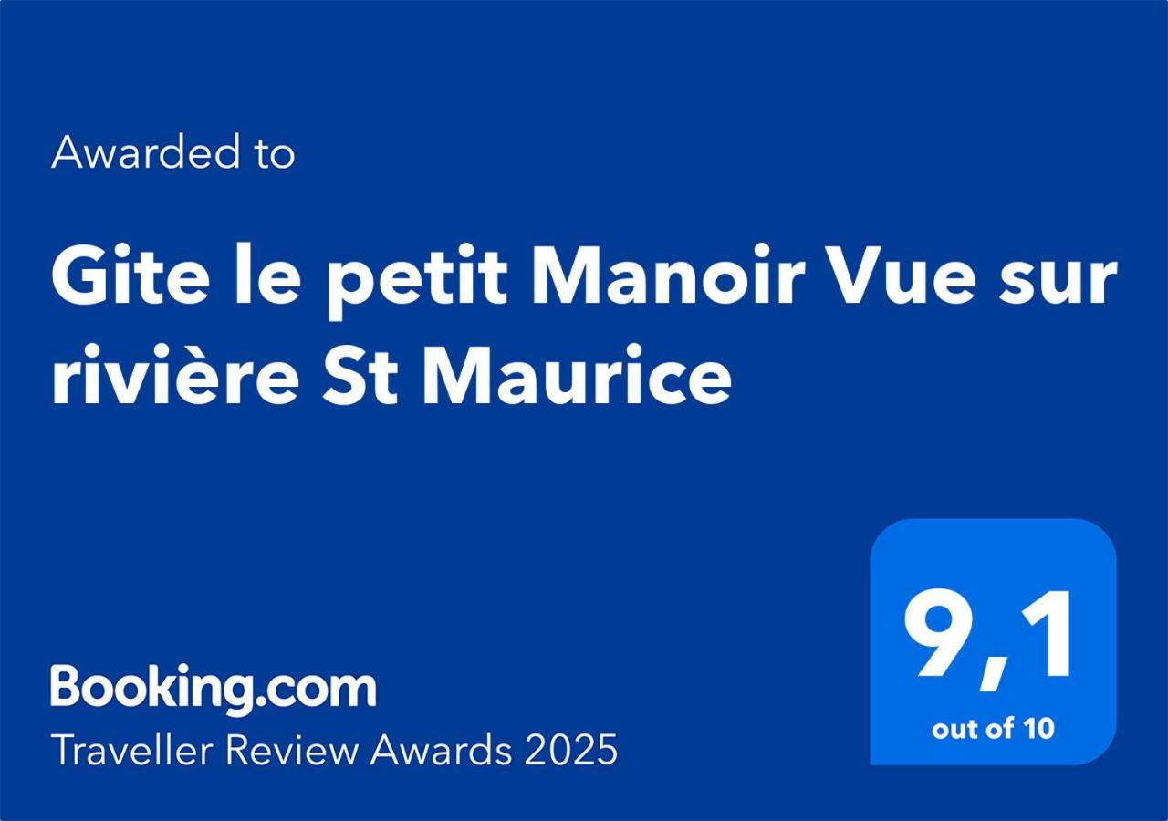 Le Petit Manoir Spa Et Vue Sur Riviere St Maurice Grandes Piles Экстерьер фото