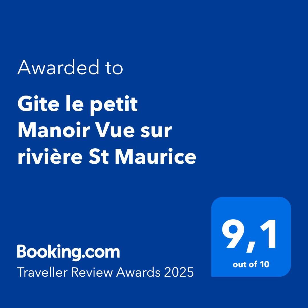 Le Petit Manoir Spa Et Vue Sur Riviere St Maurice Grandes Piles Экстерьер фото